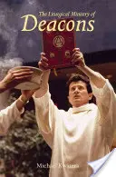 Le ministère liturgique des diacres - Liturgical Ministry of Deacons