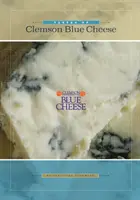 Les goûts du fromage bleu de Clemson - Tastes of Clemson Blue Cheese