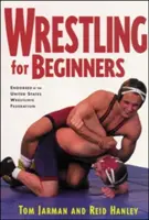 La lutte pour les débutants - Wrestling for Beginners