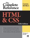 HTML & Css : La référence complète, cinquième édition - HTML & Css: The Complete Reference, Fifth Edition