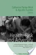 Santé, risque et adversité - Health, Risk, and Adversity