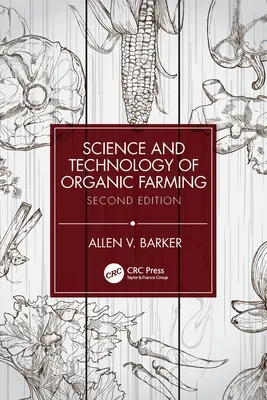 Science et technologie de l'agriculture biologique - Science and Technology of Organic Farming
