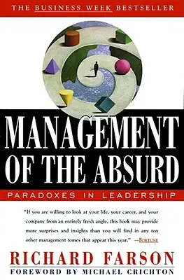 La gestion de l'absurde - Management of the Absurd