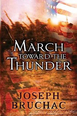 Marche vers le tonnerre - March Toward the Thunder