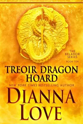 Treoir Dragon Hoard : Belador livre 10 - Treoir Dragon Hoard: Belador book 10