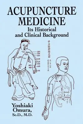 Médecine de l'acupuncture - Acupuncture Medicine