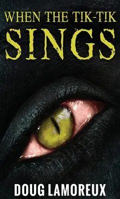 Quand le Tik-Tik chante - When The Tik-Tik Sings