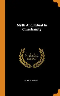 Mythes et rituels dans le christianisme - Myth and Ritual in Christianity