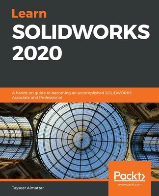 Apprendre SOLIDWORKS 2020 - Learn SOLIDWORKS 2020