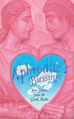 La bénédiction d'Aphrodite - Aphrodite's Blessing