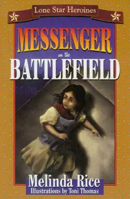 Un messager sur le champ de bataille - Messenger on the Battlefield