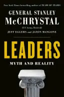 Leaders : Mythe et réalité - Leaders: Myth and Reality