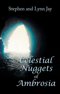 Pépites célestes d'Ambroisie - Celestial Nuggets of Ambrosia