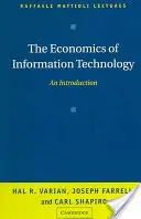 L'économie des technologies de l'information - The Economics of Information Technology