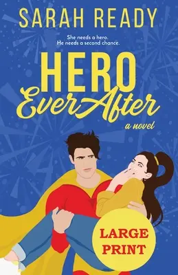 Héroïne toujours après - Hero Ever After