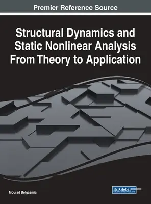 Dynamique des structures et analyse statique non linéaire : de la théorie à l'application - Structural Dynamics and Static Nonlinear Analysis From Theory to Application