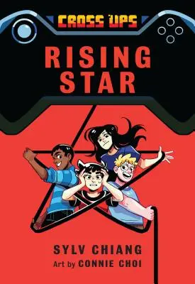 Rising Star (Cross Ups, Livre 3) - Rising Star (Cross Ups, Book 3)