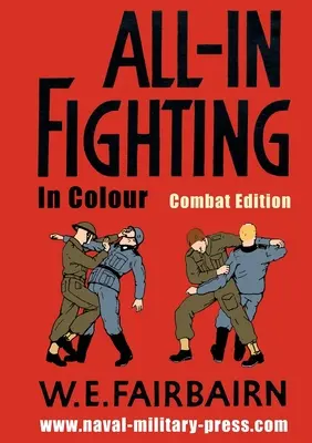 Le combat tout en couleur - Édition de combat - All-in Fighting In Colour - Combat Edition