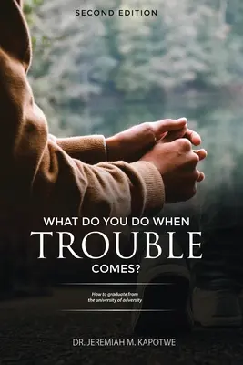 Que faire en cas de problème ? - What Do You Do When Trouble Comes?