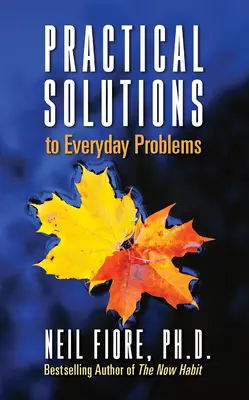Solutions pratiques aux problèmes quotidiens - Practical Solutions to Everyday Problems