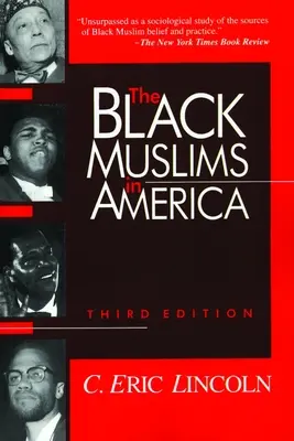 Les musulmans noirs en Amérique - The Black Muslims in America