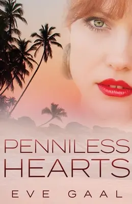 Les cœurs sans pennies - Penniless Hearts