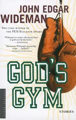 Le gymnase de Dieu : Histoires - God's Gym: Stories