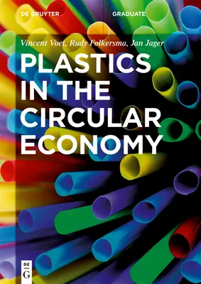 Les plastiques dans l'économie circulaire - Plastics in the Circular Economy