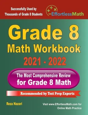 Grade 8 Math Workbook : La révision la plus complète pour les mathématiques de 8e année - Grade 8 Math Workbook: The Most Comprehensive Review for Grade 8 Math