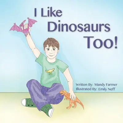 J'aime aussi les dinosaures ! - I Like Dinosaurs Too!