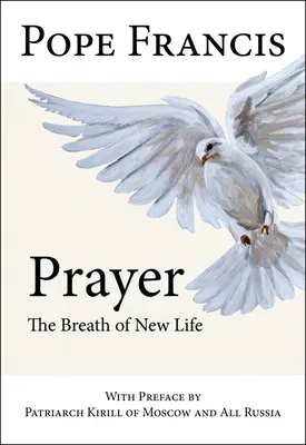 Prière : Le souffle de la vie nouvelle - Prayer: The Breath of New Life