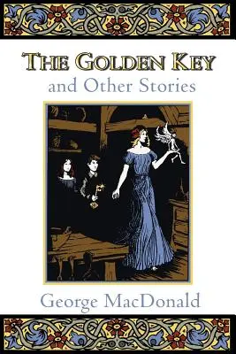 La clé d'or et autres histoires - The Golden Key and Other Stories