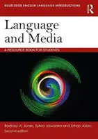 Langue et médias : Un livre de ressources pour les étudiants - Language and Media: A Resource Book for Students