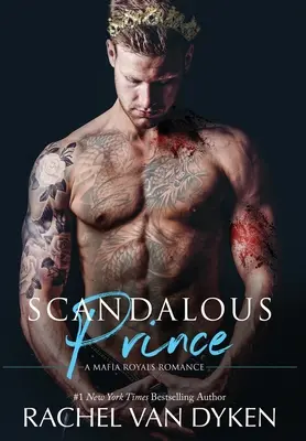 Prince scandaleux - Scandalous Prince