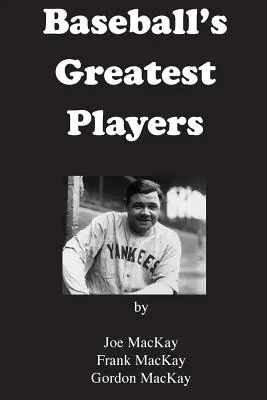 Les plus grands joueurs de baseball - Baseball's Greatest Players