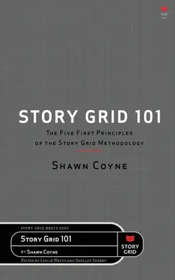 Grille d'histoire 101 - Story Grid 101