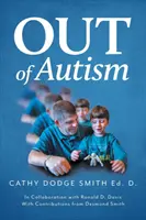 Sortir de l'autisme - Out of Autism