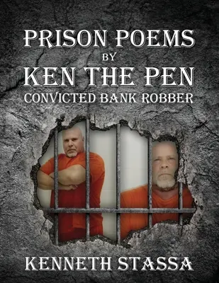 POÈMES DE PRISON DE KEN LE PEN....Condamné pour vol de banque - PRISON POEMS BY KEN THE PEN....Convicted Bank Robber