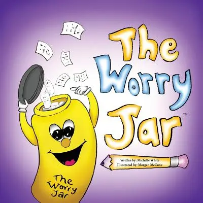 Le bocal à soucis - The Worry Jar