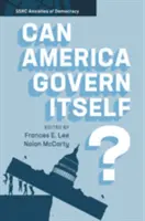 L'Amérique peut-elle se gouverner elle-même ? - Can America Govern Itself?