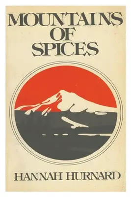 Montagnes d'épices - Mountains of Spices