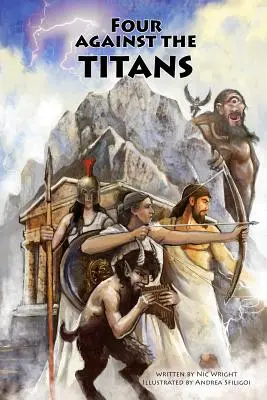 Quatre contre les Titans : Mythologie grecque - Jeu d'aventure solo en stylo-papier - Four Against the Titans: Greek Mythology Pen-And-Paper Solo Adventure Game