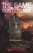 Le jeu ne change pas - The Game Don't Change