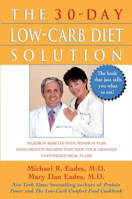 La solution du régime pauvre en glucides en 30 jours - The 30-Day Low-Carb Diet Solution