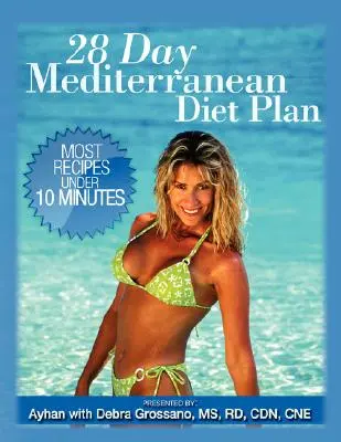 Plan de régime méditerranéen de 28 jours - 28 Day Mediterranean Diet Plan