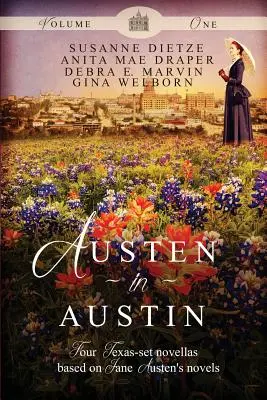 Austen à Austin, volume 1 - Austen in Austin, Volume 1