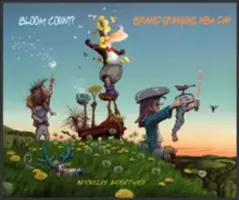 Le comté de Bloom : Un jour tout neuf - Bloom County: Brand Spanking New Day