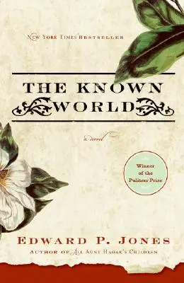 Le monde connu - The Known World