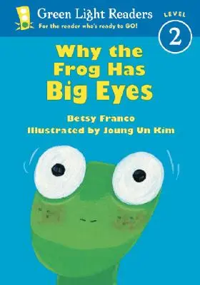 Pourquoi la grenouille a de grands yeux - Why the Frog Has Big Eyes