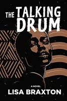 Le tambour qui parle - The Talking Drum